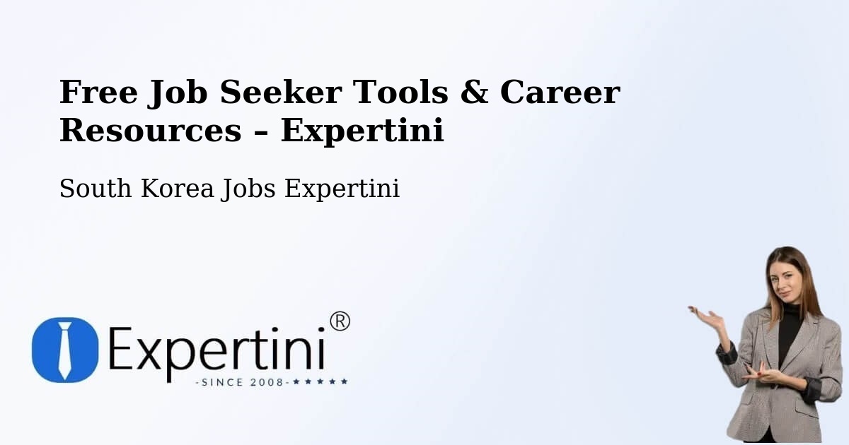 Free Job Seeker Tools & Career Resources – Jeju City - Jeju City, South Korea Jobs Expertini
